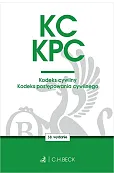 KC. KPC. Kodeks cywilny. Kodeks postępowania cywilnego. Edycja Sędziowska