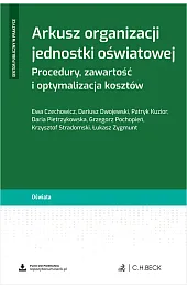 Arkusz organizacji jednostki oświatowej. Procedury, zawartość,zbiorowa Praca