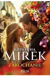 Zakochanie (wydanie pocketowe)Krystyna Mirek