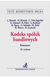 Kodeks spółek handlowych. Komentarzzbiorowa Praca