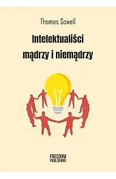 Intelektualiści mądrzy i niemądrzy