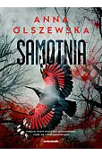 Samotnia. Seria Zbrodnie czorsztyńskie. Tom 2
