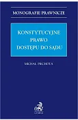 Konstytucyjne prawo dostępu do sądu