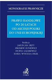 Prawo handlowe po 20 latach od,zbiorowa Praca