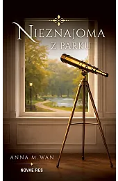 Nieznajoma z parkuWanM. Anna