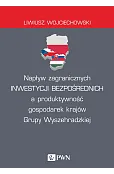 Napływ zagranicznych inwestycji bezpośrednich a produktywność gospodarek krajów Grupy Wyszehradzkiej