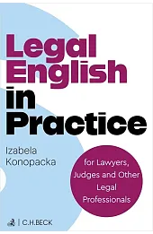 Legal English in Practice for Lawyers, Judges and Other Legal Professionals (podręcznik w języku angielskim)