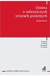 Ustawa o ochotniczych strażach pożarnych. Komentarz
