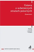 Ustawa o ochotniczych strażach pożarnych. Komentarz
