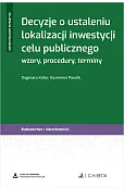 Decyzje o ustaleniu lokalizacji inwestycji celu publicznego. Wzory, procedury, terminy + wzory do pobrania