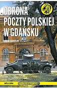 Obrona Poczty Polskiej w Gdańsku