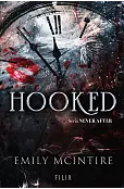 Hooked. Seria Never After. Tom 1