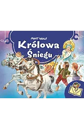 Królowa Śniegu. Rozkładane książeczkiWolf Tony