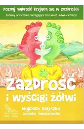Zazdrość i wyścigi żółwiWojciech Kołyszko