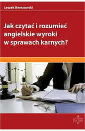 Jak czytać i rozumieć angielskie wyroki w sprawach karnych?