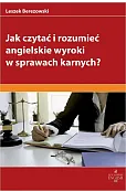 Jak czytać i rozumieć angielskie wyroki w sprawach karnych?
