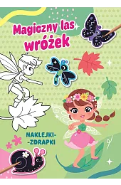 Magiczny las wróżek. Naklejki-zdrapkiMontagnon Pauline