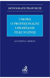 Umowa o profesjonalne uprawianie piłki nożnej