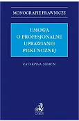 Umowa o profesjonalne uprawianie piłki nożnej