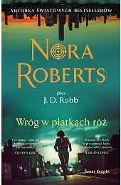 Wróg w płatkach różNora Roberts