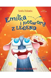 Emilka i potwory z legendKamila Stokowska