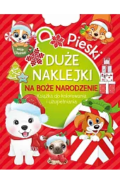 Pieski. Duże naklejki na Boże Narodzenie.,zbiorowa Praca