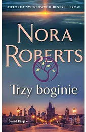 Trzy boginie (wydanie pocketowe)Nora Roberts