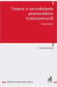 Ustawa o zatrudnianiu pracowników tymczasowych. Komentarz