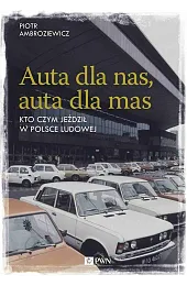 Auta dla nas, auta dla masPiotr Ambroziewicz