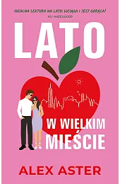 Lato w wielkim mieścieAlex Aster