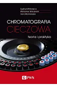 Chromatografia cieczowa - teoria i praktyka