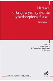 Ustawa o krajowym systemie cyberbezpieczeństwa. Komentarz