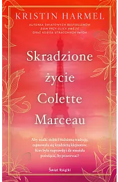 Skradzione życie Colette Marceau