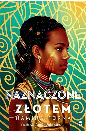 Naznaczone złotemNamina Forna