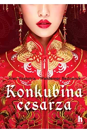 Konkubina cesarzaWaldemar Bednaruk