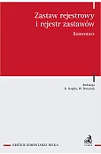 Zastaw rejestrowy i rejestr zastawów. Komentarz