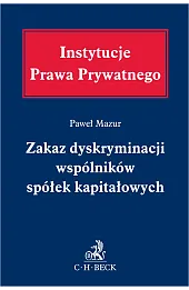 Zakaz dyskryminacji wspólników spółek kapitałowych