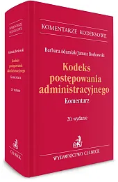 Kodeks postępowania administracyjnego. Komentarz
