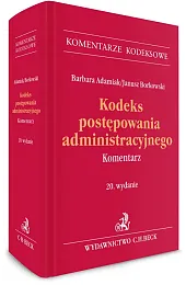 Kodeks postępowania administracyjnego. Komentarzzbiorowa Praca