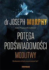 Potęga podświadomości Modlitwy