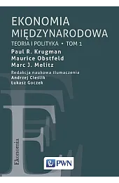 Ekonomia międzynarodowa. Tom 1Andrzej Cieślik
