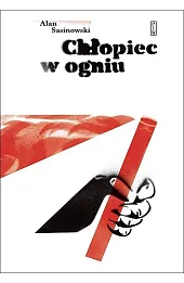 Chłopiec w ogniu