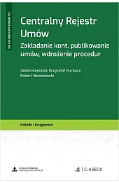 Centralny Rejestr Umów. Zakładanie kont, publikowanie umów, wdrożenie procedur