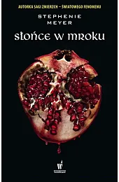 Słońce w mrokuStephenie Meyer