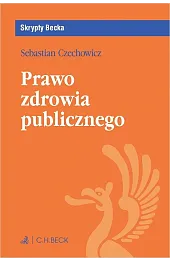 Prawo zdrowia publicznegoSebastian Czechowicz