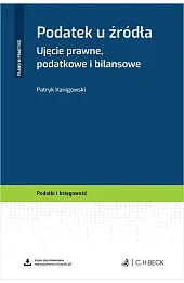 Podatek u źródła. Ujęcie prawne, podatkowe i bilansowe + wzory do pobrania