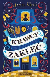 Krawcy zaklęćJames Nicol