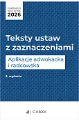 Egzaminy wstępne 2026. Teksty ustaw z zaznaczeniami. Aplikacje adwokacka i radcowska + testy online