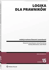 Logika dla prawników [PRZEDSPRZEDAŻ]Sławomir Lewandowski