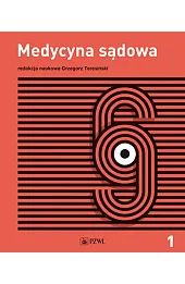Medycyna sądowa. Tom 1. Tanatologia